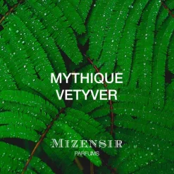 Eaux De Parfums^Mizensir Parfums MYTHIQUE VETYVER | Eau de parfum